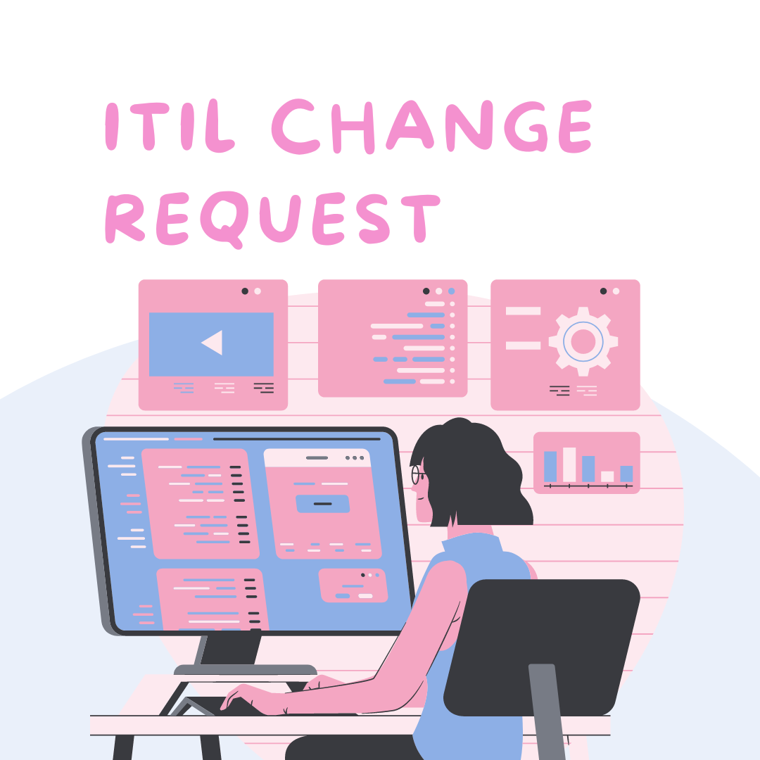 til-change-request-definition-process-and-best-practices