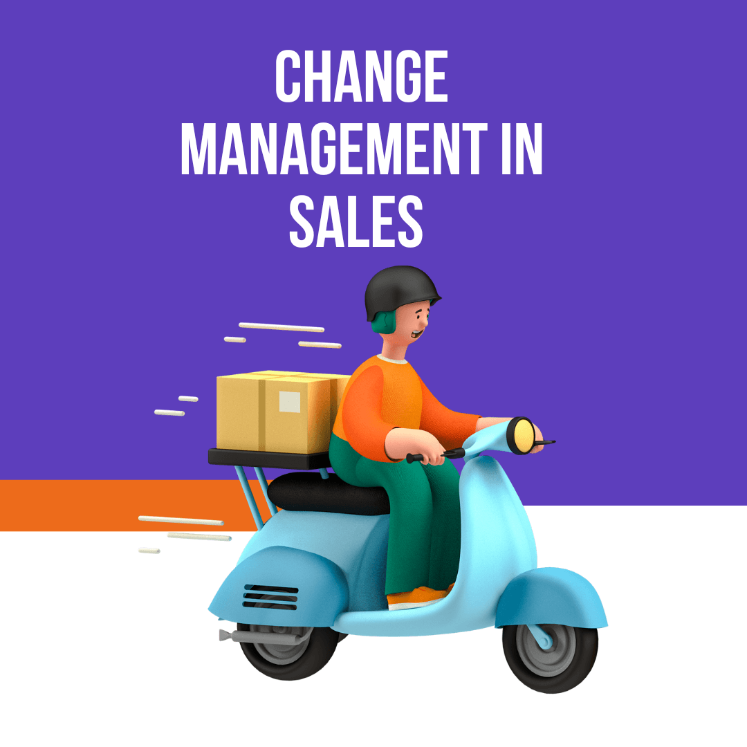 change-management-in-sales-step-by-step-approach