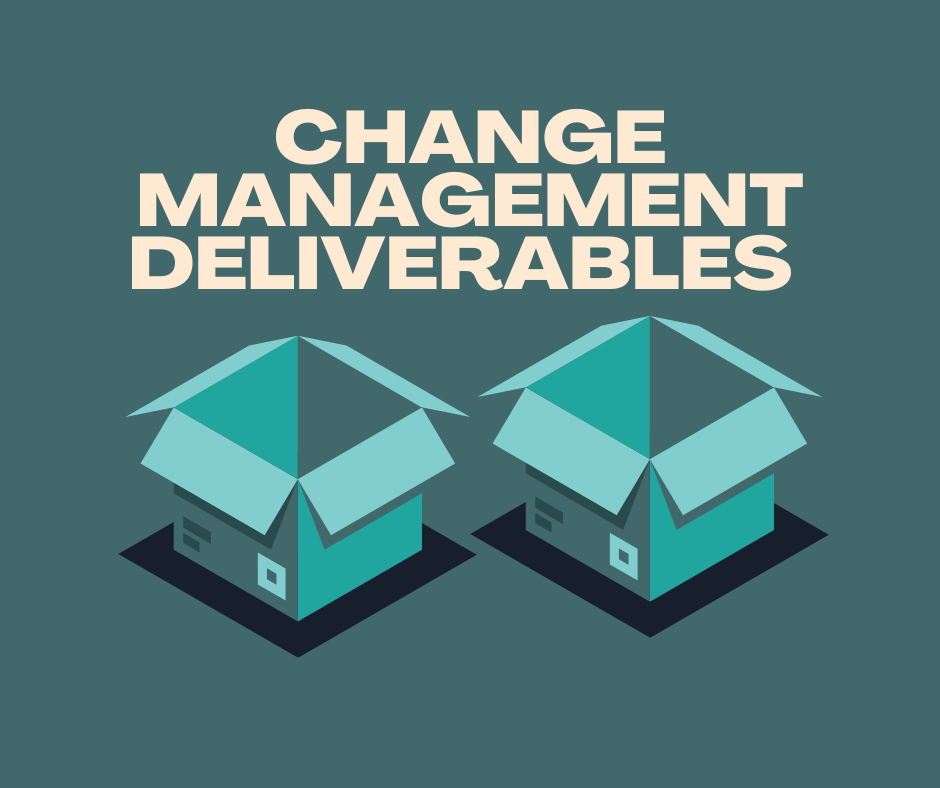 change-management-deliverables