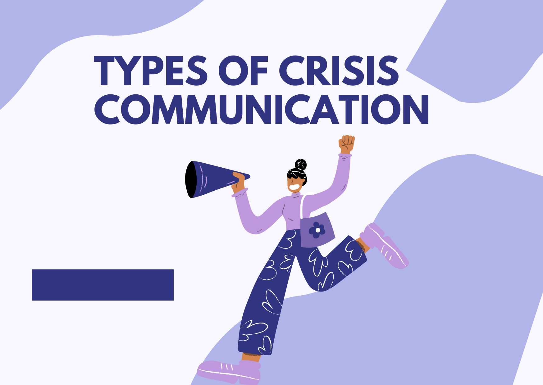 Exploring the Types of Crisis Communication