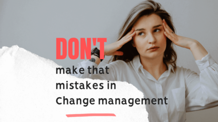 How to avoid common mistakes in change management?