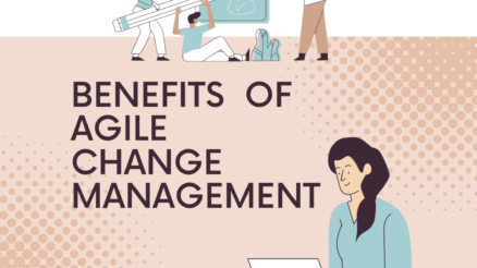 Benefits of agile change management