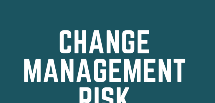 change management risk assessment