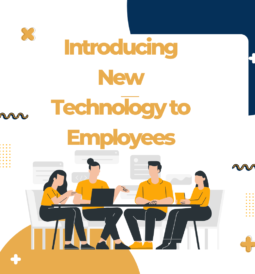 How to introduce new technology to employees