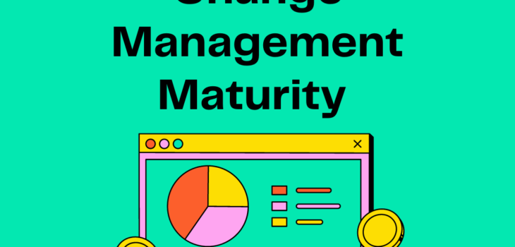 5 Levels of Change Management Maturity Model