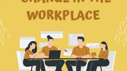 Examples of Change in the Workplace