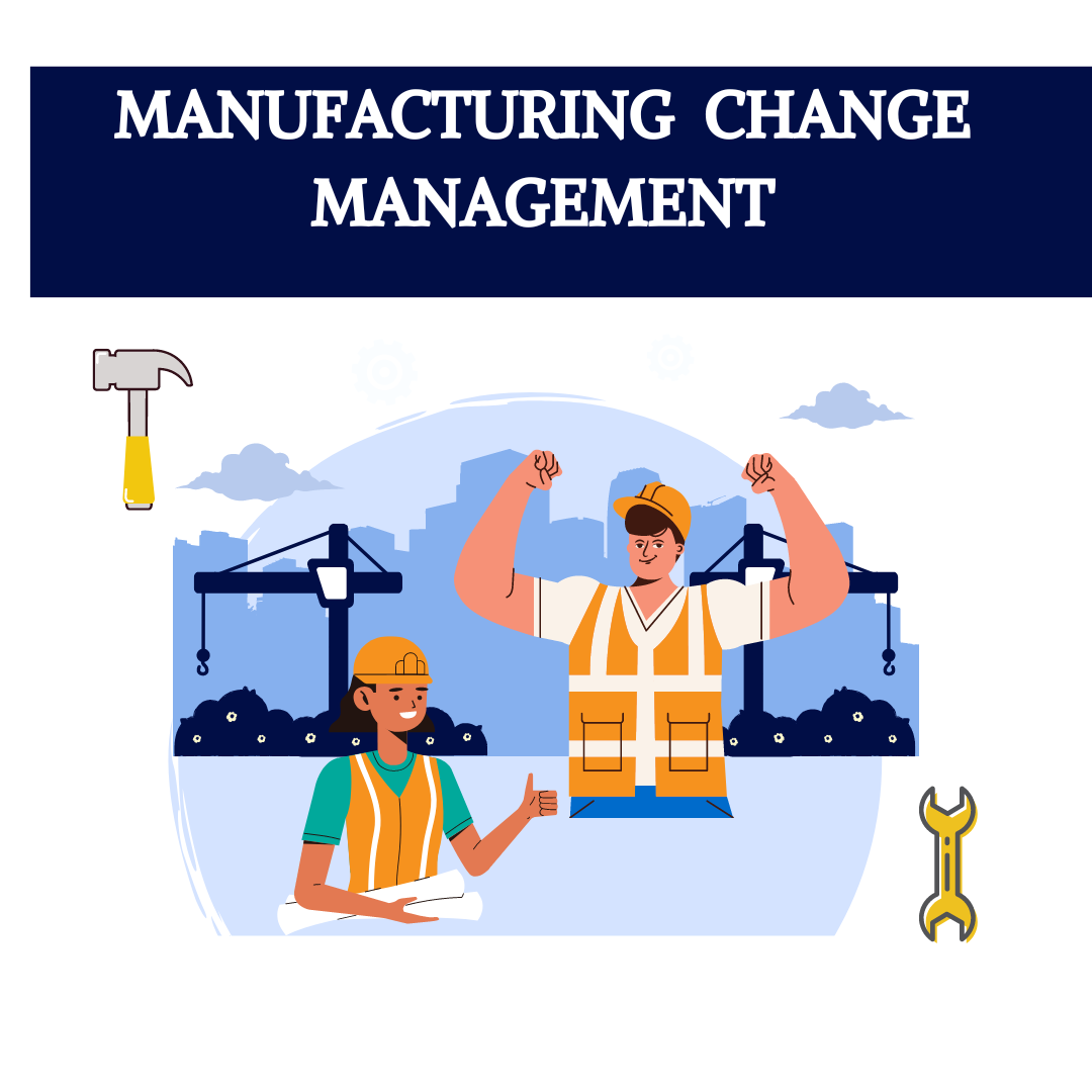 manufacturing-change-management-examples