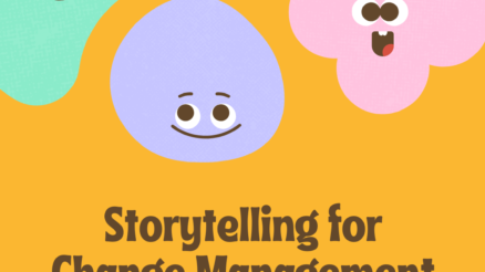 change management storytelling examples