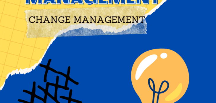 Knowledge Management and Change Management