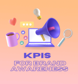 KPIs to measure brand awareness