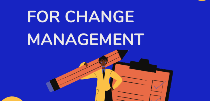 How to write a business case for change management