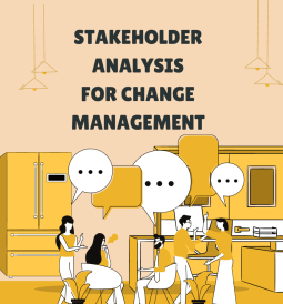 Stakeholder Analysis for Change Management