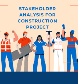 Stakeholder Analysis for Construction Project
