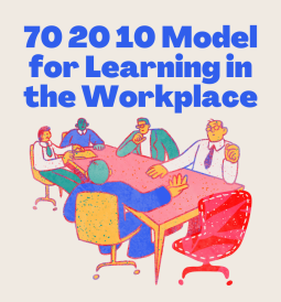 70 20 10 model for learning in the workplace