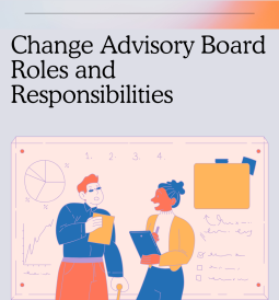 Change Advisory Board Roles and Responsibilities