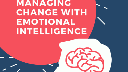 Managing Change with Emotional Intelligence