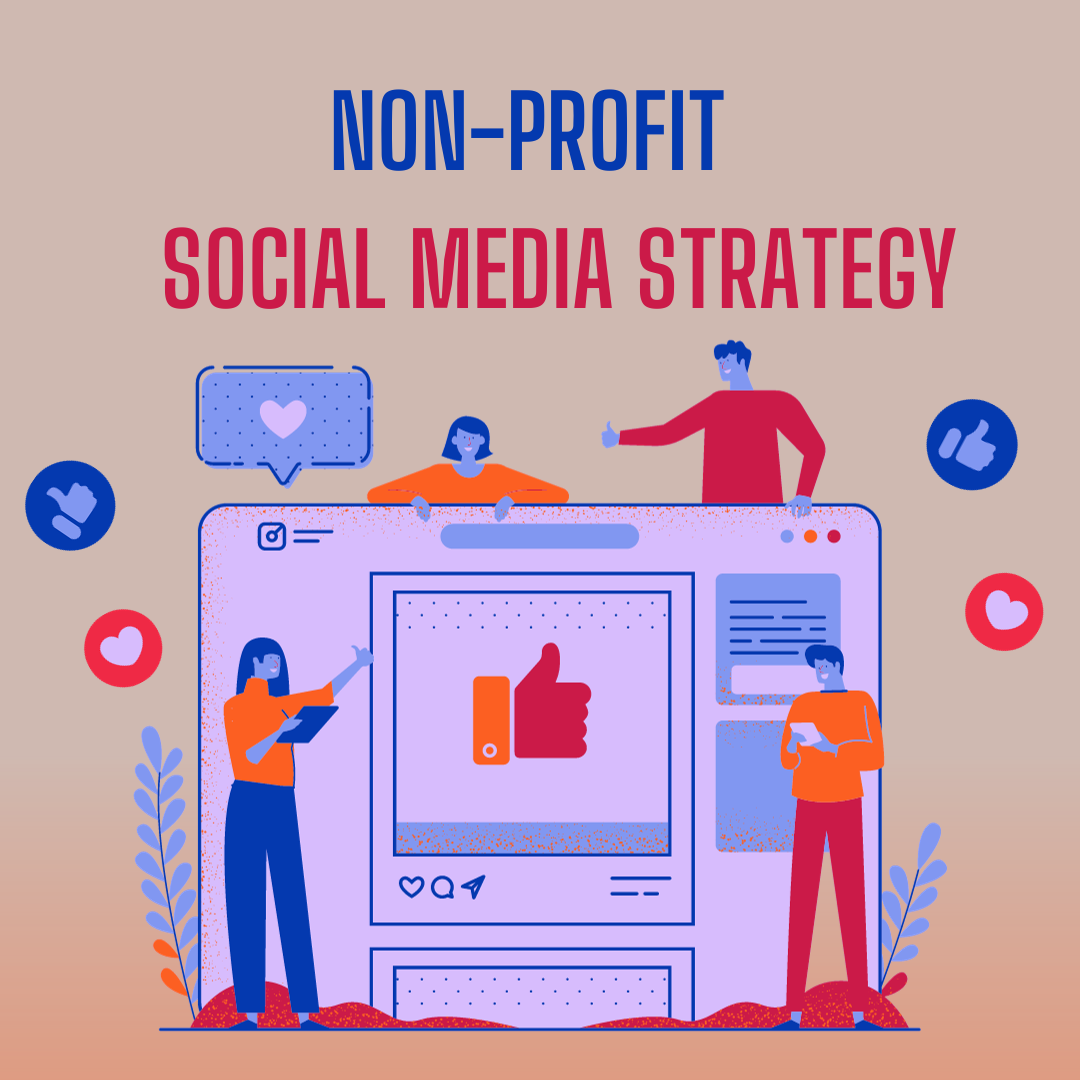 Non-Profit Social Media Strategy With Example