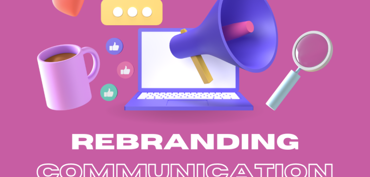 rebranding communication example