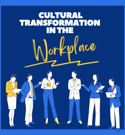 cultural transformation in the workplace