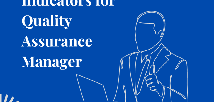 Key performance indicators for quality assurance manager