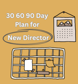 30 60 90 day plan for new director