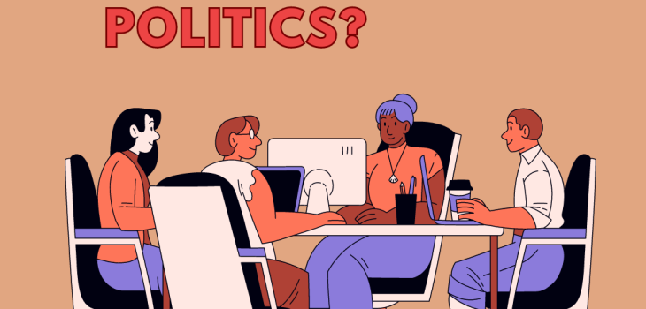 How to manage organizational politics